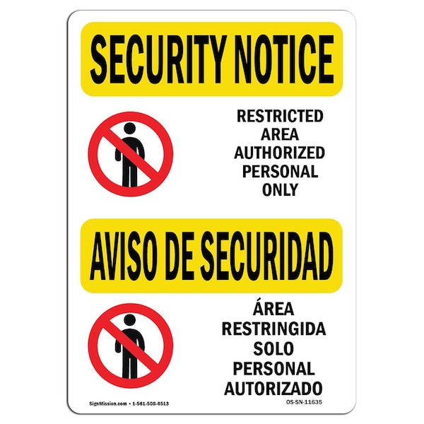 Sign, 3.5" H, 5" W, Restricted Area Authorized, Landscape, SN-D-35-L-11635-10PK